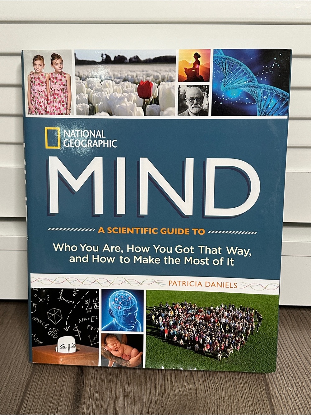 National Geographic Hardcover Book Mind: A Scientific Guide to Who You Are‎